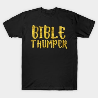 Bible Thumper T-Shirt